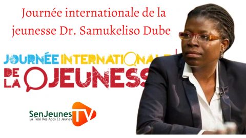  Journée internationale de la jeunesse : Discours historique de Dr. Samukeliso Dube 